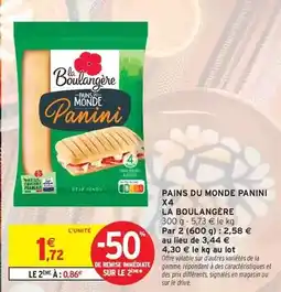 Intermarché Express La boulangére - pains du monde panini offre