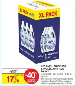 Intermarché Express Dash - lessive liquide 30d envolée air frais offre