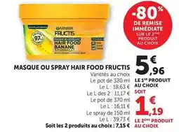 Hyper U Garnier - masque ou spray hair food fructis offre