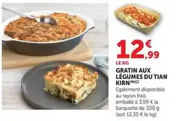 Hyper U Gratin aux légumes du tian kirn offre