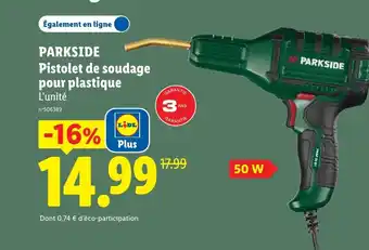 Lidl PARKSIDE Pistolet de soudage pour plastique offre