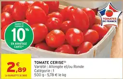 Intermarché Contact Tomate cerise offre