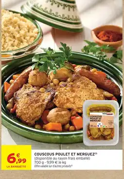 Intermarché Contact Couscous poulet et merguez offre
