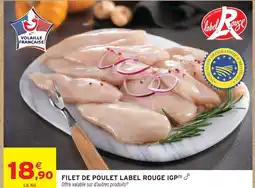 Intermarché Contact Filet de poulet label rouge igp offre
