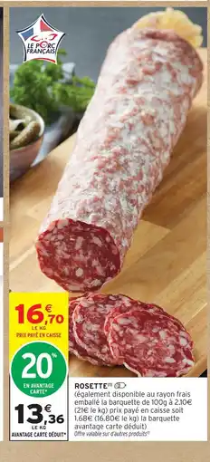 Intermarché Contact Rosette offre