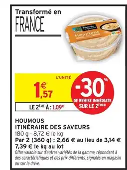 Intermarché Contact ITINÉRAIRE DES SAVEURS Houmous offre