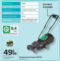 Carrefour Tondeuse électrique 1200 W offre