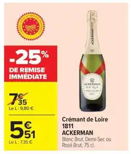 Carrefour Crémant de Loire 1811 ACKERMAN offre
