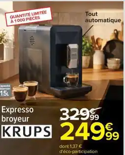 Carrefour Expresso broyeur KRUPS offre