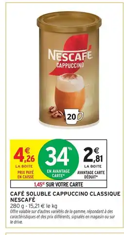 Intermarché Contact NESCAFÉ Café soluble cappuccino classique offre