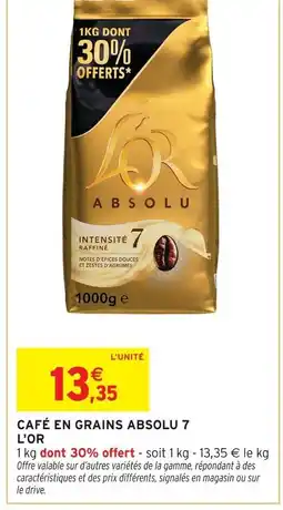 Intermarché Contact L'OR Café en grains absolu 7 offre
