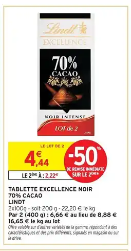 Intermarché Contact LINDT Tablette excellence noir 70% cacao offre