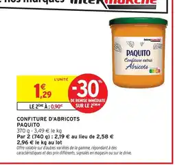 Intermarché Contact PAQUITO Confiture d'abricots offre