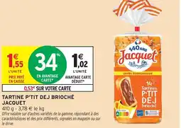 Intermarché Contact JACQUET Tartine p'tit dej brioché offre