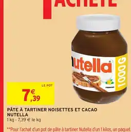 Intermarché Contact NUTELLA Pâte à tartiner noisettes et cacao offre