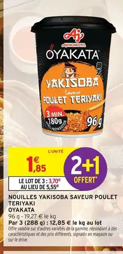 Intermarché Contact OYAKATA Nouilles yakisoba saveur poulet teriyaki offre