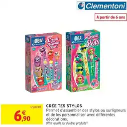 Intermarché Contact CLEMENTONI Crée tes stylos offre