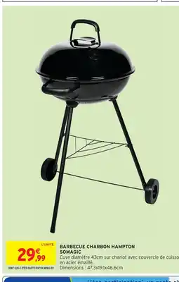 Intermarché Contact SOMAGIC Barbecue charbon hampton offre