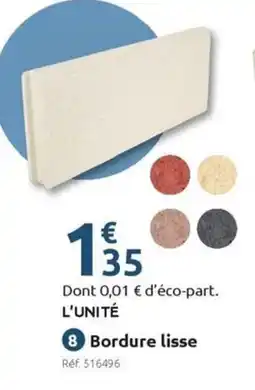 Mr Bricolage Bordure lisse offre