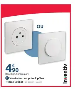 Mr Bricolage INVENTIV Va-et-vient ou prise 2 pôles + terre Eclipse offre