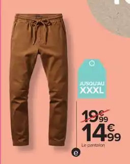 Carrefour Market Le pantalon offre