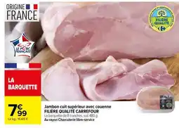 Carrefour Jambon cuit supérieur avec couenne FILIÈRE QUALITÉ CARREFOUR offre