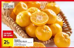 Carrefour Mandarine offre