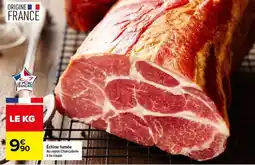 Carrefour Échine fumée offre