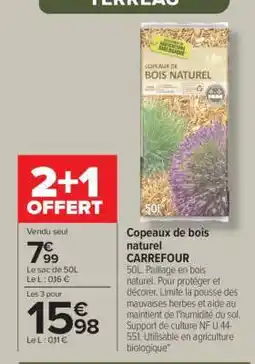 Carrefour Copeaux de bois naturel CARREFOUR offre
