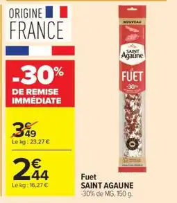 Carrefour Market Fuet SAINT AGAUNE offre