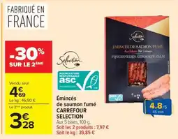 Carrefour Market Émincés de saumon fumé CARREFOUR SELECTION offre