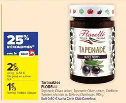 Carrefour Market Tartinables Florelli offre