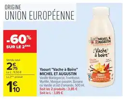 Carrefour Market Yaourt Vache à Boire MICHEL ET AUGUSTIN offre