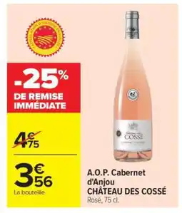Carrefour Market A.O.P. Cabernet d'Anjou CHÂTEAU DES COSSÉ offre