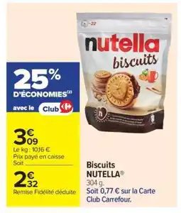 Carrefour Market Biscuits NUTELLA offre