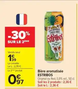 Carrefour Bière aromatisée ESTRIBOS offre