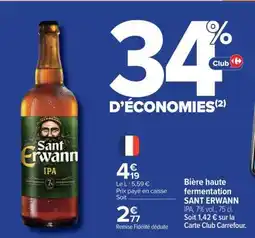 Carrefour SANT ERWANN IPA offre