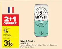 Carrefour Bière de Flandre 3 MONTS offre