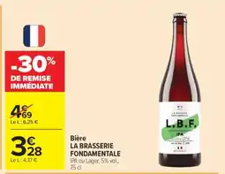 Carrefour Bière LA BRASSERIE FONDAMENTALE offre
