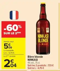Carrefour BIÈRE BLONDE “NINKASI” offre
