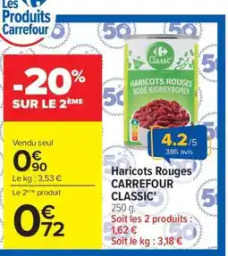Carrefour Haricots Rouges CARREFOUR CLASSIC' offre