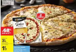 Carrefour Dolce Pizza Sodebo offre