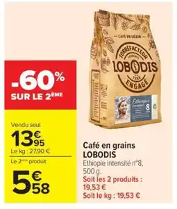 Carrefour Café en grains Lobodis offre