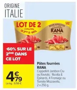 Carrefour Pâtes fourrées RANA offre