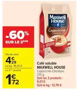 Carrefour Café Soluble Maxwell House offre