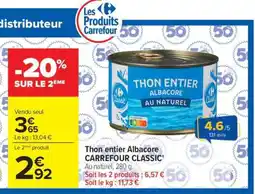 Carrefour Thon entier Albacore CARREFOUR CLASSIC' offre