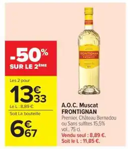 Carrefour A.O.C. Muscat FRONTIGNAN offre