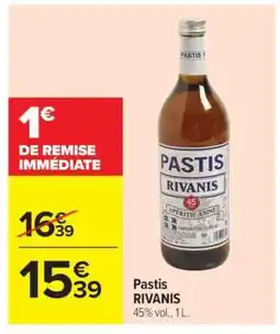 Carrefour Pastis RIVANIS offre