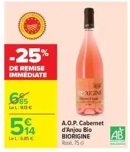 Carrefour A.O.P. Cabernet d'Anjou Bio BIORIGINE offre