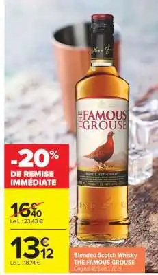 Carrefour BLENDED SCOTCH WHISKY 'THE FAMOUS GROUSE' offre